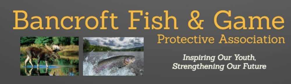 Bancroft Fish and Game Protective Association Inc.